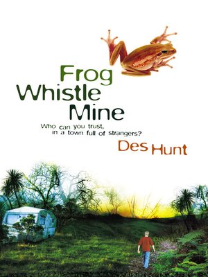 cover image of Frog Whistle Mine